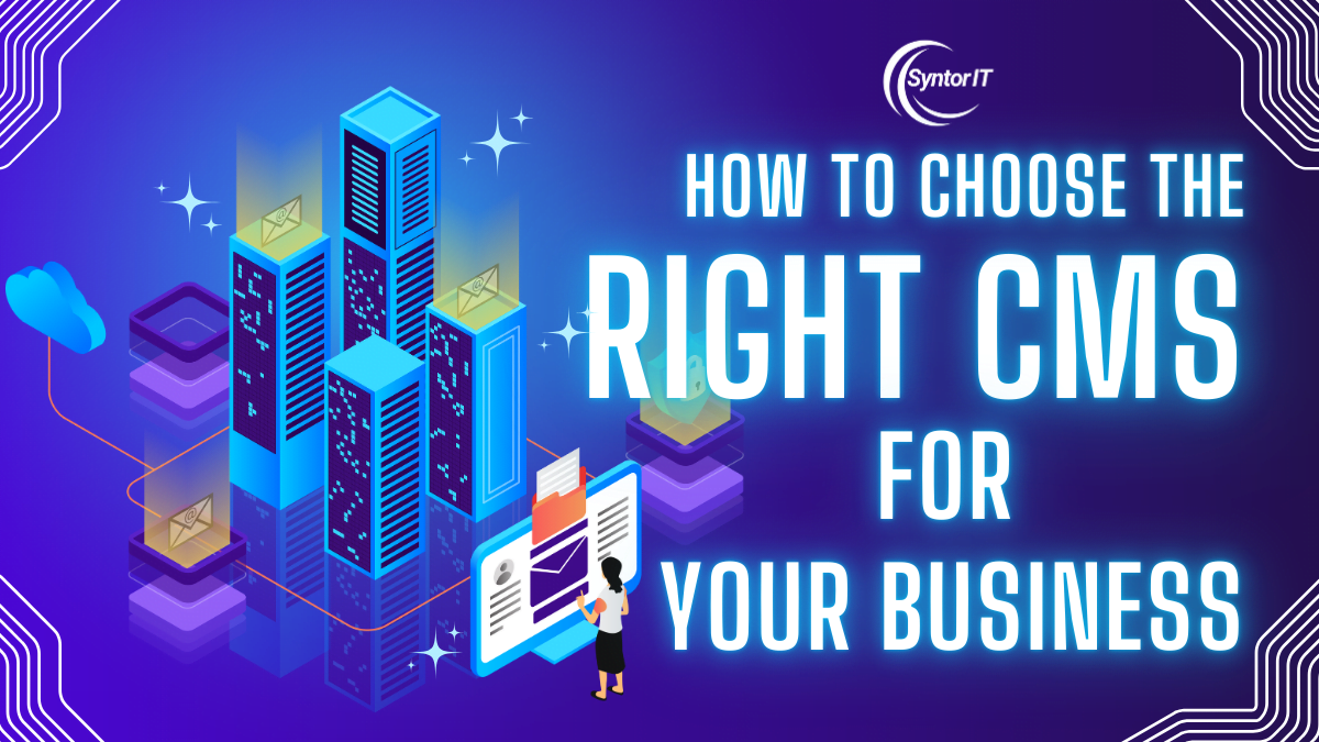 selecting the right CMS